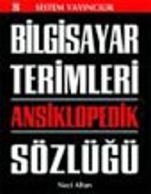 Bilgisayar Terimleri Ansiklopedik Sözlüğü