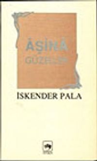 Aşina Güzeller