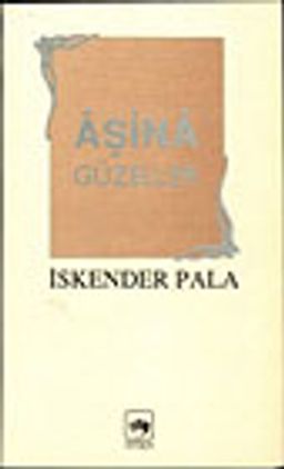 Aşina Güzeller