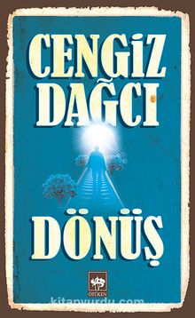 Dönüş - Cengiz Dağcı