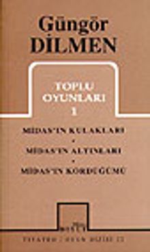 Toplu Oyunları 1 / Midas'ın Kulakları Midas'ın Altınları Midas'ın Kördüğümü