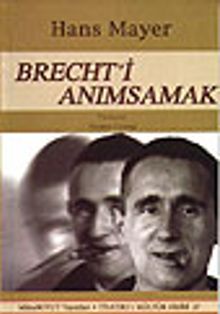 Brecht'i Anımsamak