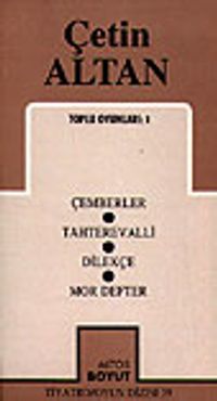 Toplu Oyunları 1 / Tahterevalli/ Dilekçe/ Mor Defter