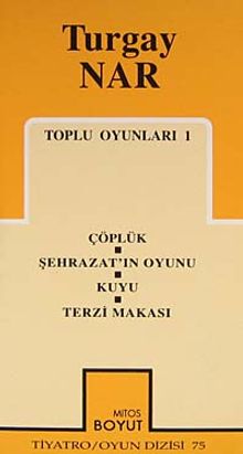 Toplu Oyunları 1 / Çöplük / Şehrazat'ın Oyunu /Kuyu/ Terzi Makası