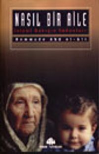 Nasıl Bir Aile&İslami Bakışın İmkanları