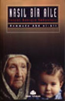 Nasıl Bir Aile&İslami Bakışın İmkanları