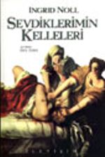 Sevdiklerimin Kelleleri