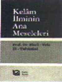 Kelam İlminin Ana Meseleleri