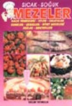 Mezeler (Sıcak - Soğuk)