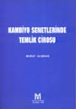 Kambiyo Senetlerinde Temlik Cirosu