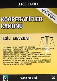 Kooperatifler Kanunu  ve İlgili Mevzuat (Yasa Serisi-22)