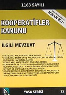 Kooperatifler Kanunu  ve İlgili Mevzuat (Yasa Serisi-22)