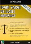 İdari Yargı ve İlgili Mevzuat (Yasa Serisi 14)