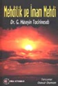 Mehdilik ve İmam Mehdi