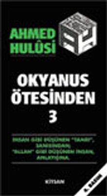 Okyanus Ötesinden 3