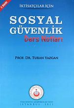 İktisatçılar İçin Sosyal Güvenlik Ders Notları