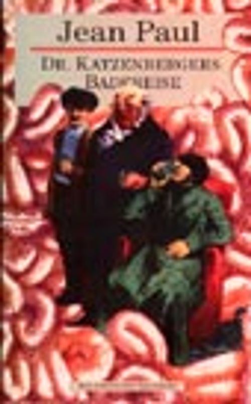 Dr. Katzenbergers Badereise