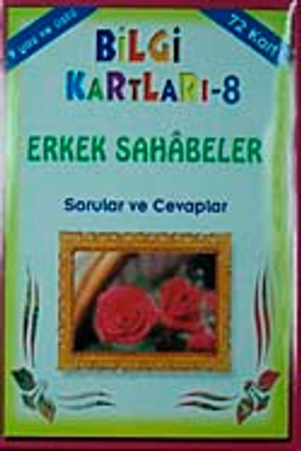 Bilgi Kartları 8 / Erkek Sahabeler Sorular ve Cevaplar (72 Kart)