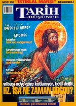 Tarih ve Düşünce Dergisi / Sayı:46 Şubat 2004