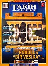 Tarih ve Düşünce Dergisi / Sayı:39 Mayıs 2003