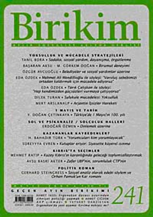 Birikim / Sayı:241  Yıl: 2009 / Aylık Sosyalist Kültür Dergisi