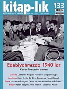 Kitap-lık Sayı: 133 Aralık 2009 / Edebiyatımızda 1940'lar