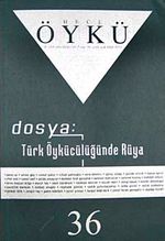 Yıl :7 Sayı:36 Aralık-Ocak 2009-2010 Hece Öykü İki Aylık Öykü Dergisi