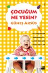 &Ccedil;ocuğum Ne Yesin?