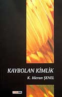 Kaybolan Kimlik