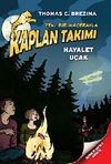 Hayalet U&ccedil;ak / Kaplan Takımı