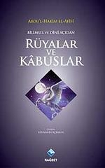 Bilimsel ve Dini Açıdan Rüyalar ve Kabuslar