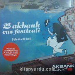 25. Akbank Caz Festivali - Şehrin Caz Hali (Plak)
