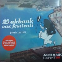 25. Akbank Caz Festivali - Şehrin Caz Hali (Plak)