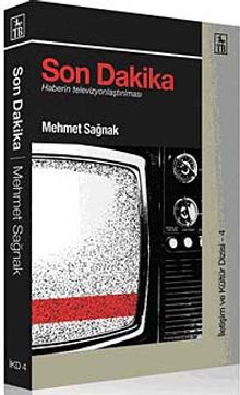 Son Dakika & Haberin Televizyonlaştırılması