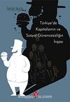 Türkiye'de Kapitalizmin ve Sosyal Güvencesizliğin İnşası