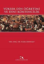 Yüksek Din Öğretimi ve Dini Köktencilik