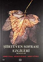 Şiirtüven Sofrası Ezgileri & Rengalar