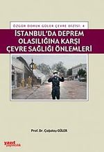 İstanbul'da Deprem Olasılığına Karşı Çevre Sağlığı Önlemleri