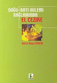 Doğu-Batı İkilemi Bağlamında El Cezire