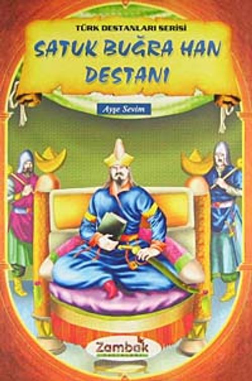 Satuk Buğra Han Destanı