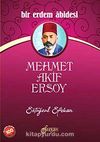 Bir Erdem Abidesi Mehmet Akif Ersoy