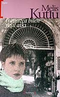 Fransızca Bilen Yeşil Atkı