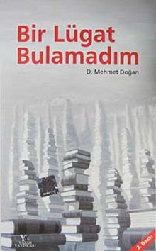 Bir Lügat Bulamadım