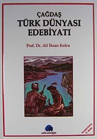 Çağdaş Türk Dünyası Edebiyatı