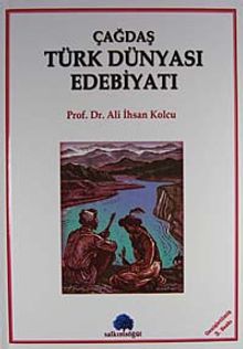 Çağdaş Türk Dünyası Edebiyatı