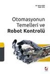 Otomasyonun Temelleri ve Robot Kontrol&uuml;