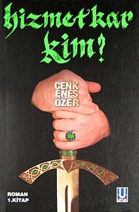Hizmetkar Kim?