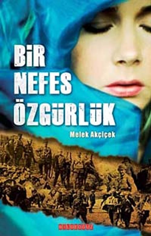 Bir Nefes Özgürlük