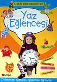 Yaz Eğlencesi 5.Sınıfa Geçen Öğrenciler İçin