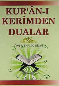 Kur'an-ı Kerimden Dualar